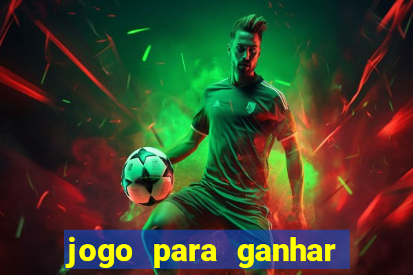 jogo para ganhar dinheiro no pix sem depositar nada